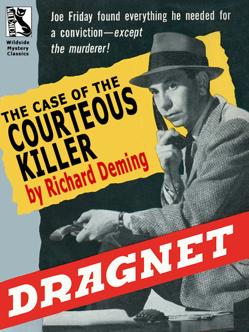 Title details for Dragnet by Richard Deming - Available